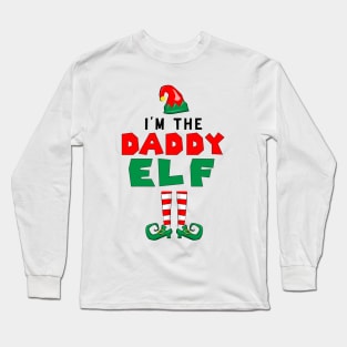 I'm The Daddy Elf Perfect Christmas Long Sleeve T-Shirt